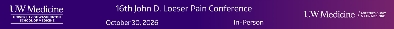 SAVE THE DATE:  16th John D. Loeser Pain Conference Banner
